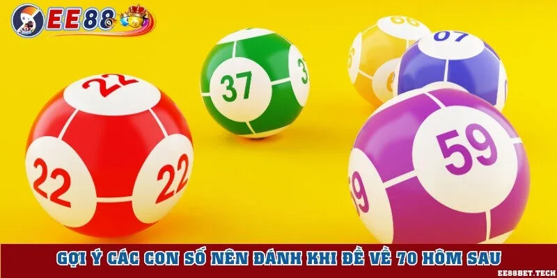 Gợi ý các con số nên đánh khi đề về 70 hôm sau